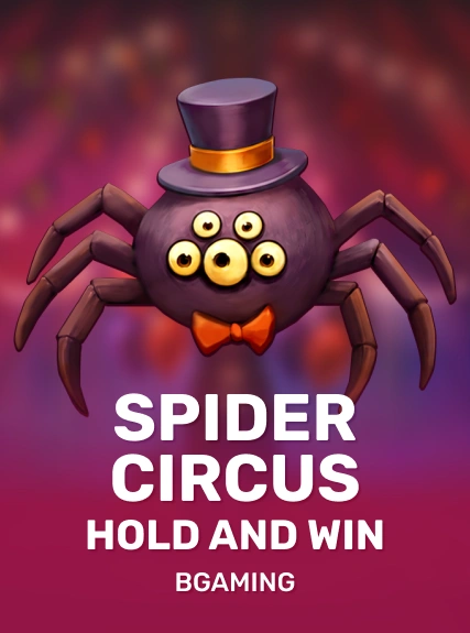 Spider Circus Hold and Win