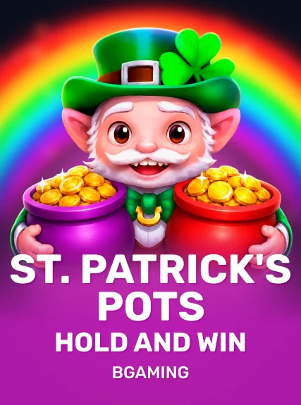 St. Patrick's Pots Hold and Win